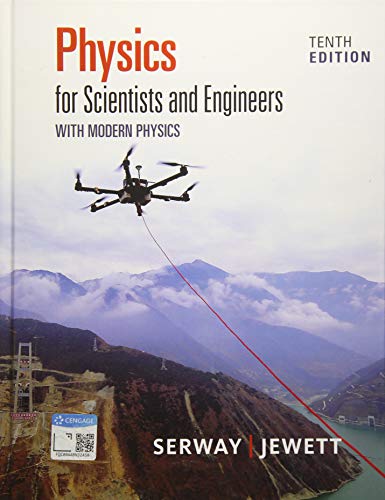 Physics for Scientists and Engineers with Modern Physics (10th Edition) (PDF Instant Download)