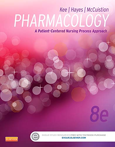 Pharmacology: A Patient-Centered Nursing Process Approach (8th Edition) (PDF Instant Download)