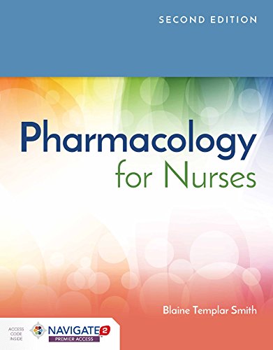 Pharmacology for Nurses (2nd Edition) (PDF Instant Download)