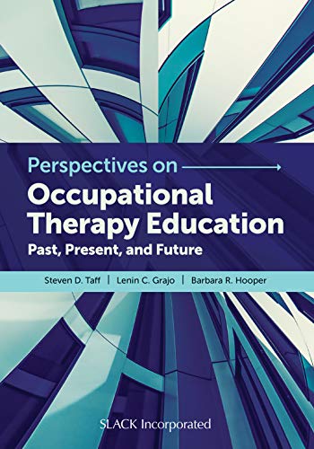 Perspectives in Occupational Therapy Education: Past, Present and Future (PDF Instant Download)