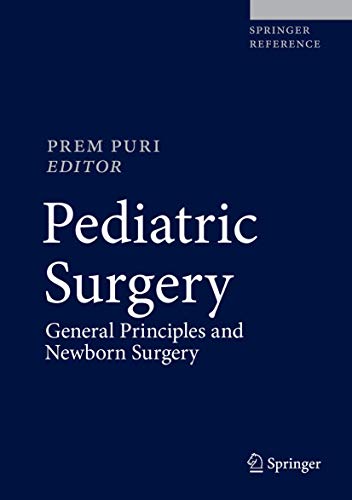 Pediatric Surgery: General Principles and Newborn Surgery (PDF Instant Download)