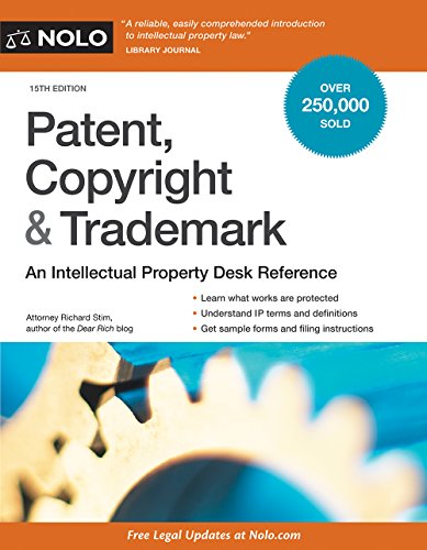 Patent, Copyright & Trademark: An Intellectual Property Desk Reference (15th Edition) (PDF Instant Download)