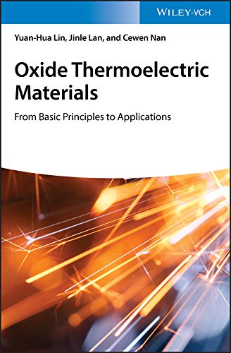 Oxide Thermoelectric Materials: from Basic Principles to Applications (PDF Instant Download)