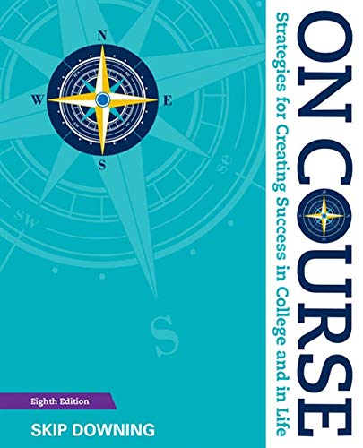 On Course: Strategies for Creating Success in College and in Life 8th Edition (PDF Instant Download)