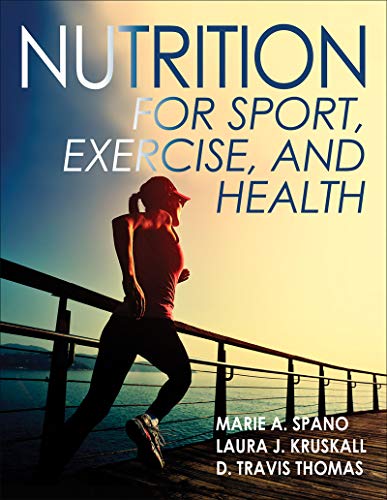 Nutrition for Sport, Exercise, and Health 1st ed by Marie Spano (PDF Instant Download)