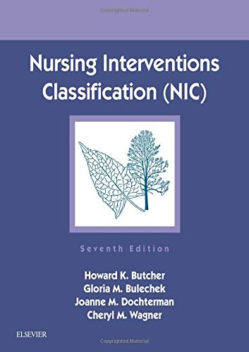 Nursing Interventions Classification (7th Edition) (PDF Instant Download)