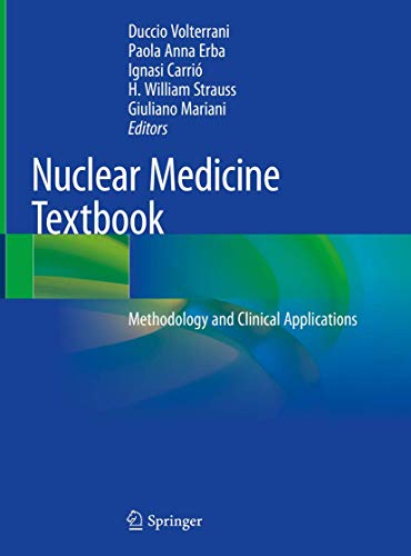 Nuclear Medicine Textbook: Methodology and Clinical Applications (PDF Instant Download)