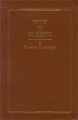 Notes on Nursing: What it Is, and What it Is Not ? by Florence Nightingale (PDF Instant Download)