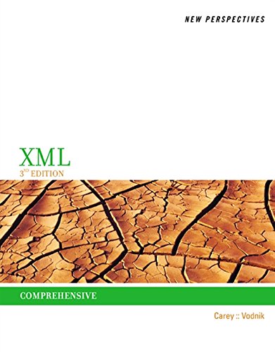 New Perspectives on XML, Comprehensive (3rd Edition) (PDF Instant Download)