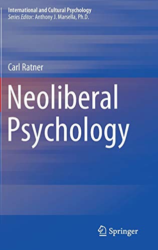 Neoliberal Psychology ? (International and Cultural Psychology) (PDF Instant Download)