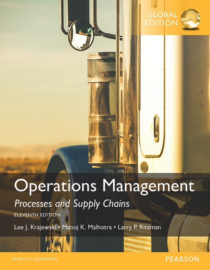 Operations Management; Processes and Supply Chains 11th 11E
