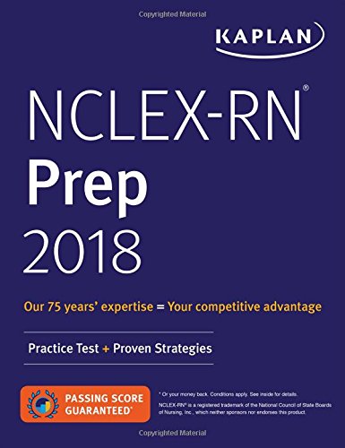 NCLEX-RN Prep 2018: Practice Test + Proven Strategies (Kaplan Test Prep)- eBook (PDF Instant Download)