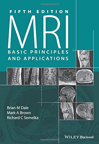 MRI: Basic Principles and Applications (5th Edition) (PDF Instant Download)
