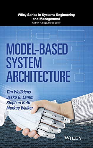 Model-Based System Architecture ? (Wiley Series in Systems Engineering and Management) (PDF Instant Download)
