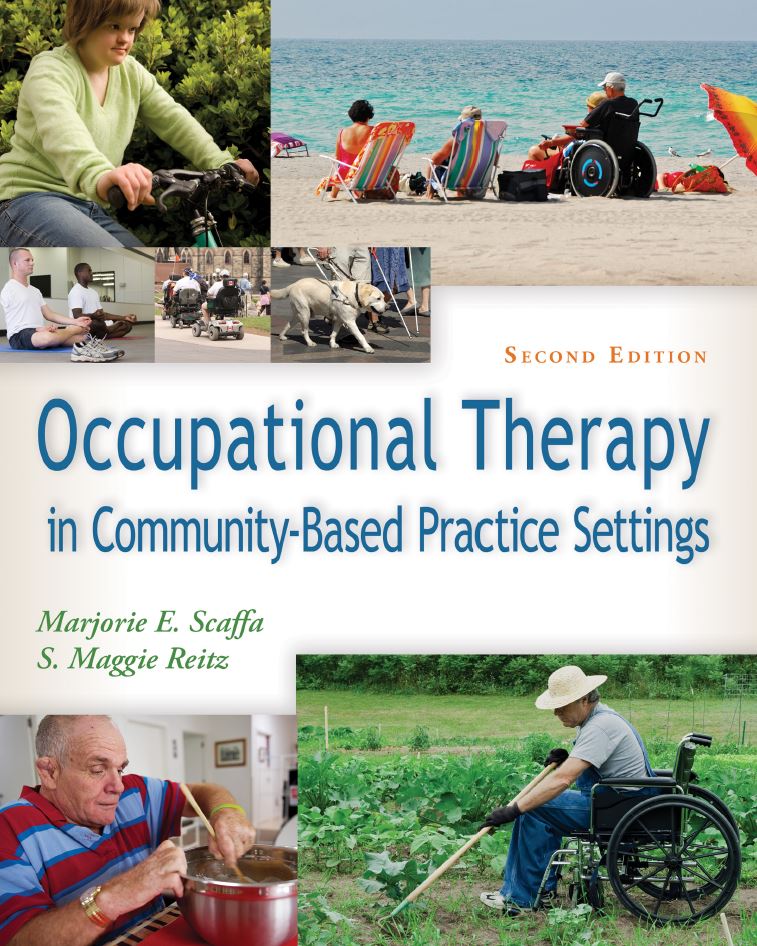 Occupational Therapy in Community-Based Practice Settings 2nd 2E