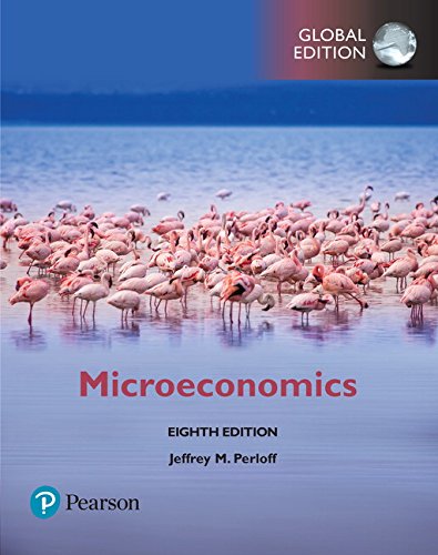 Microeconomics (8th Global Edition) ? Jeffrey Perloff (PDF Instant Download)