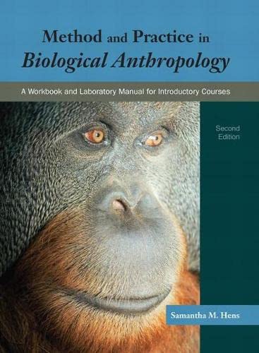 Method and Practice in Biological Anthropology 2nd Edition (PDF Instant Download)