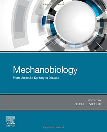 Mechanobiology: From Molecular Sensing to Disease (PDF Instant Download)