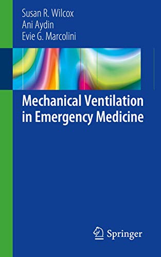 Mechanical Ventilation in Emergency Medicine (PDF Instant Download)
