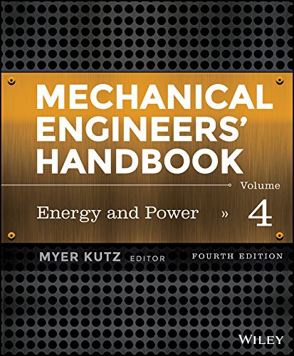 Mechanical Engineers? Handbook, Volume 4: Energy and Power (4th Edition) (PDF Instant Download)