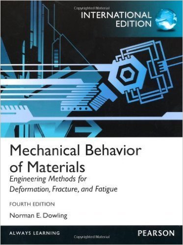 Mechanical Behavior of Materials (4th International Edition) (PDF Instant Download)