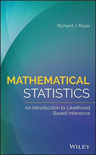 Mathematical Statistics: An Introduction to Likelihood Based Inference (PDF Instant Download)