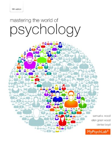 Mastering the World of Psychology (5th Edition) (PDF Instant Download)