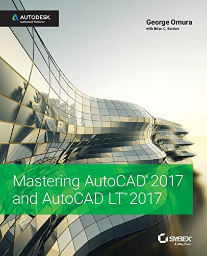 Mastering AutoCAD 2017 and AutoCAD LT 2017 (PDF Instant Download)