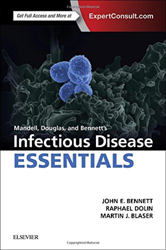 Mandell, Douglas and Bennett?s Infectious Disease Essentials (PDF Instant Download)