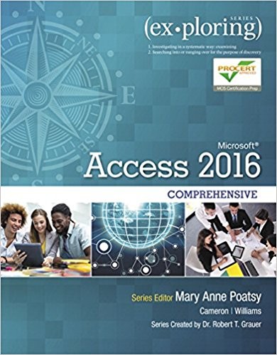 Exploring Microsoft Office Access 2016 Comprehensive 1 (PDF Instant Download)