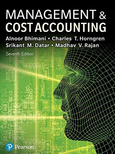 Management and Cost Accounting (7th Edition) (PDF Instant Download)