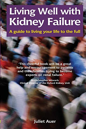 Living well with kidney failure: a guide to living with kidney failure  Edition (PDF Instant Download)