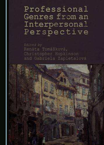 Professional Genres from an Interpersonal Perspective 1 Edition (PDF Instant Download)