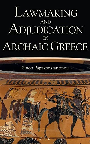 Lawmaking and Adjudication in Archaic Greece  Edition (PDF Instant Download)