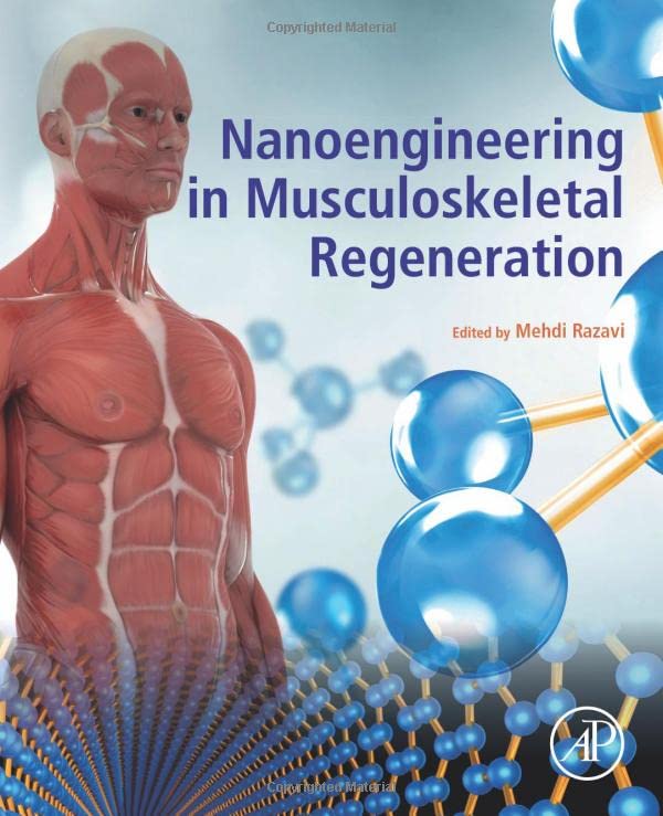 Nanoengineering in Musculoskeletal Regeneration 1 Edition (PDF Instant Download)
