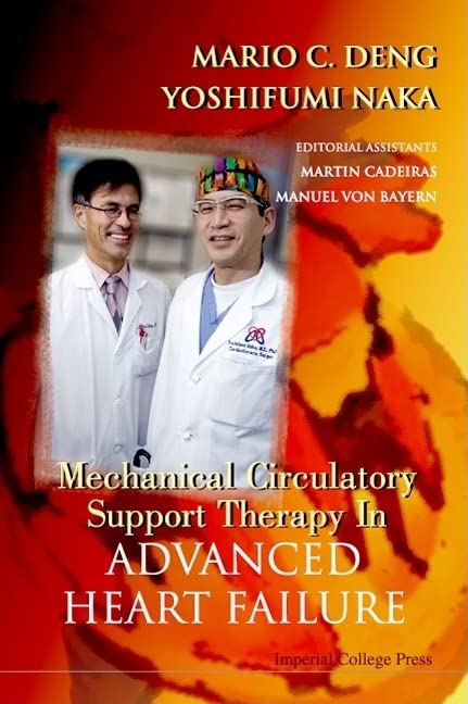 Mechanical Circulatory Support Therapy in Advance Heart Failure 1 Edition (PDF Instant Download)