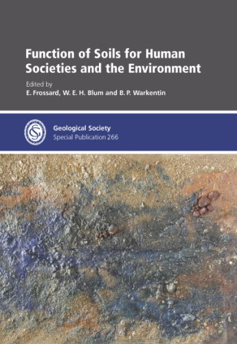 Function of Soils for Human Societies and the Environment (Geological Society Special Publication No. 266)  Edition (PDF Instant Download)