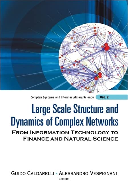 Large scale structure and dynamics of complex networks: from information technology to finance and natural science  Edition (PDF Instant Download)