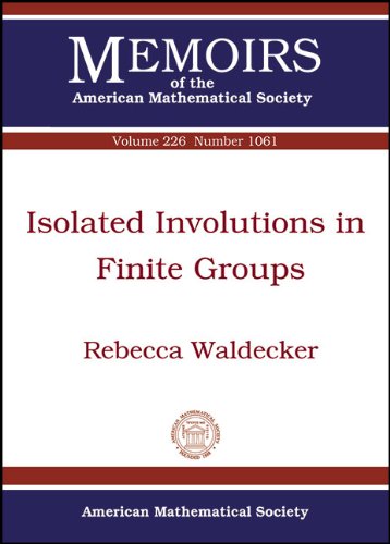 Isolated involutions in finite groups  Edition (PDF Instant Download)