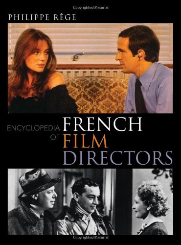 Encyclopedia of French Film Directors  Edition (PDF Instant Download)
