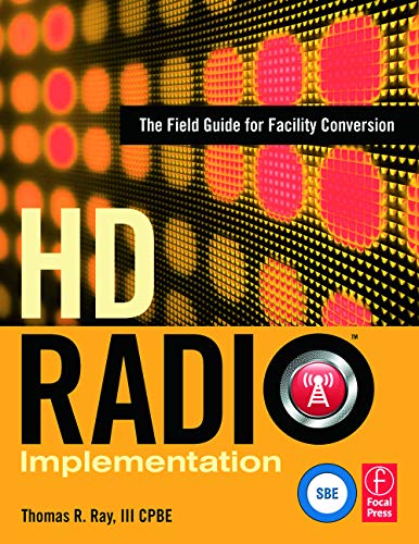HD Radio Implementation: The Field Guide for Facility Conversion 3rd Edition Edition (PDF Instant Download)