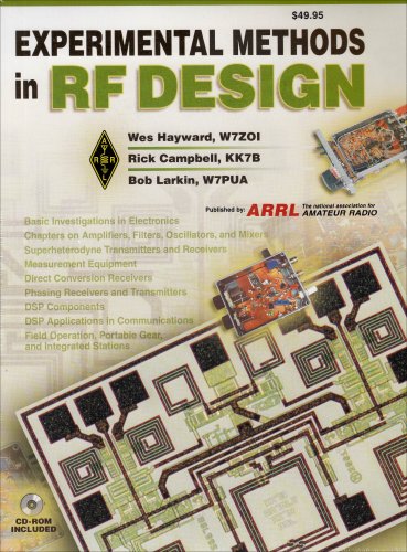Experimental methods in RF Design /Wes Hayward ; Rick Campbell ; Bob Larkin 1st ed., 2nd print Edition (PDF Instant Download)