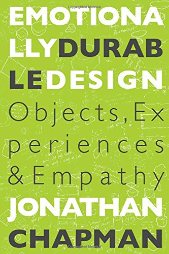Emotionally Durable Design: Objects, Experiences and Empathy  Edition (PDF Instant Download)