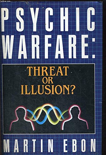 Psychic warfare : threat or illusion?  Edition (PDF Instant Download)