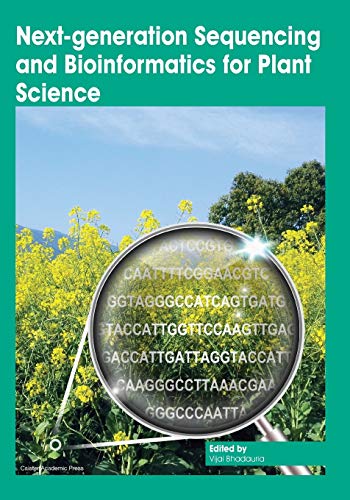 Next-generation Sequencing and Bioinformatics for Plant Science  Edition (PDF Instant Download)