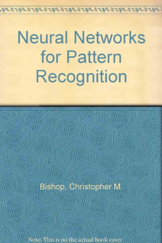 Neural Networks for Pattern Recognition  Edition (PDF Instant Download)