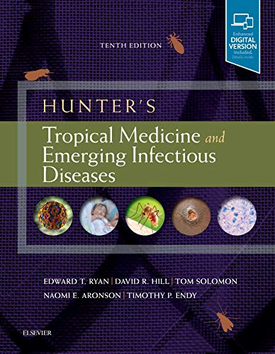 Hunter's Tropical Medicine and Emerging Infectious Disease, 10e 10 Edition (PDF Instant Download)