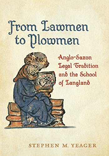From Lawmen to Plowmen: Anglo-Saxon Legal Tradition and the School of Langland  Edition (PDF Instant Download)