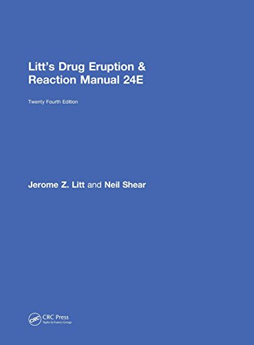 Litt?s Drug Eruption & Reaction Manual (24th Edition) (PDF Instant Download)