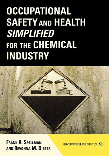 Occupational Safety and Health Simplified for the Chemical Industry  Edition (PDF Instant Download)
